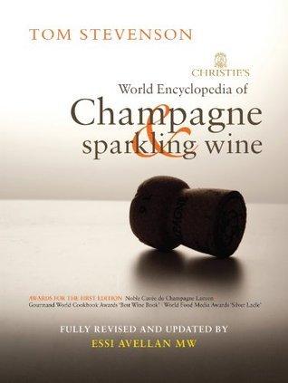 Christie's World Encyclopedia Of Champagne & Sparkling Wine - Thryft