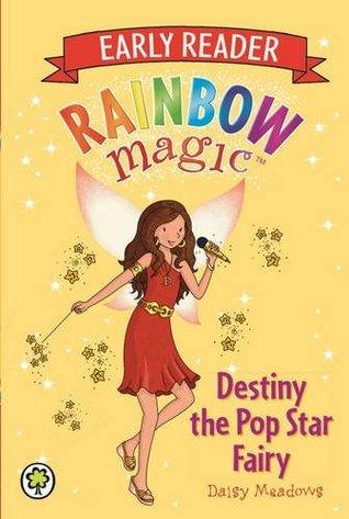 Rainbow Magic Early Reader: Destiny the Pop Star Fairy - Thryft