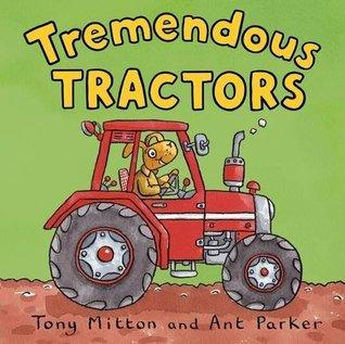 Amazing Machines: Tremendous Tractors - Thryft