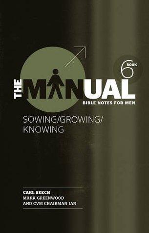 The Manual - Sowing/Knowing/Growing - Thryft