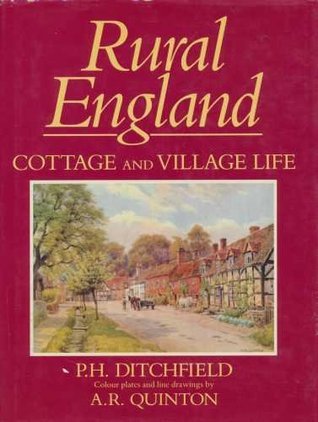 Rural England: Cottage and Village Life