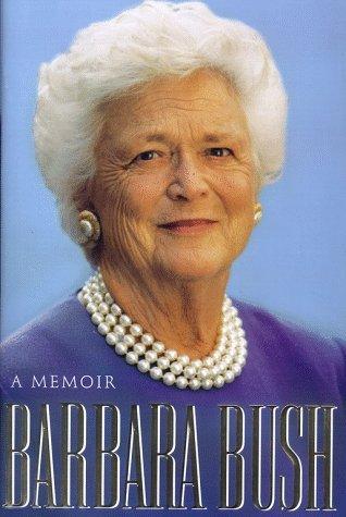 Barbara Bush: A Memoir - Thryft