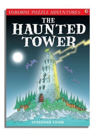 The Haunted Tower - Usborne Puzzle Adventures