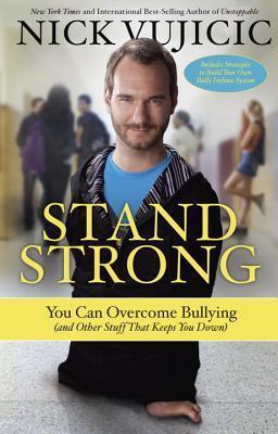 Stand Strong : You Can Overcome Bullying - Thryft