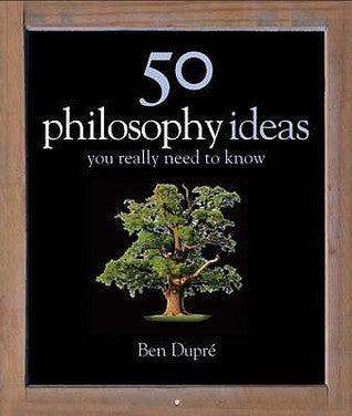 50 Philosophy Ideas You Really Need to Know - Thryft