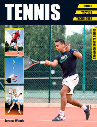 Tennis: Skills, Tactics, Techniques