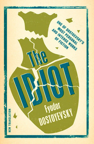 The Idiot: New Translation