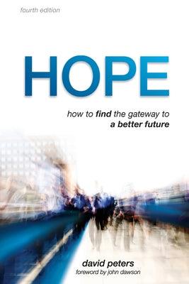 Hope: Finding the Doorway to Fulfilled Desires - Thryft