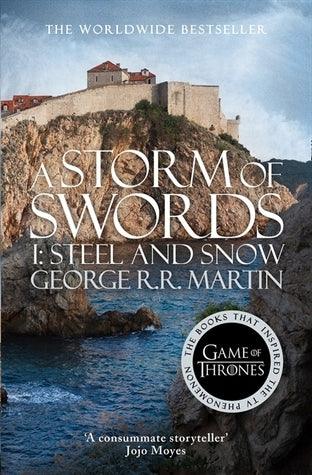 A Storm of Swords: Part 1 Steel and Snow - Thryft