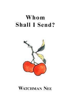 Whom Shall I Send? - Thryft