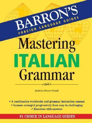 Mastering Italian Grammar - Thryft
