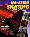 In-Line Skating Basics