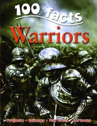 Warriors - 100 Facts