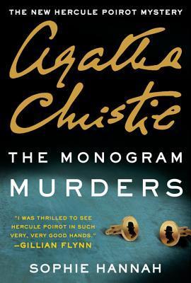 The Monogram Murders - The New Hercule Poirot Mystery