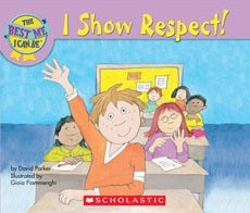 I Show Respect! - Best Me I Can Be