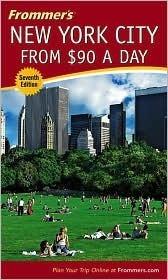 Frommer's New York City from $90 a Day - Thryft
