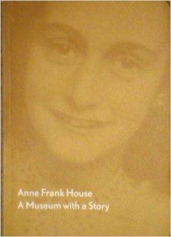 Anne Frank House - A Museum With A Story - Thryft