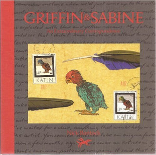 Sabine's Notebook: In Which the Extraordinary Correspondence of Griffin & Sabine Continues