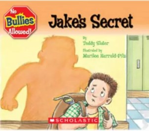 Jake's Secret - No Bullies Allowed