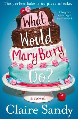 What Would Mary Berry Do? - Thryft