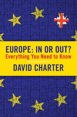 Europe - In or Out? Everything You Need to Know