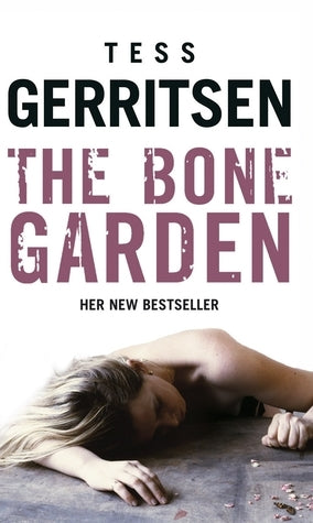 The Bone Garden