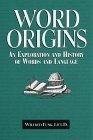 Word Origins: An Exploration and History of Words and Language - Thryft