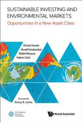 Sustainable Investing And Environmental Markets - Opportunities In A New Asset Class - Thryft