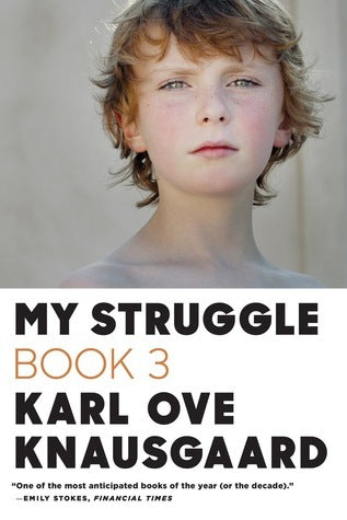 My Struggle: Book Three Boyhood