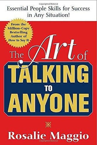 The Art of Talking to Anyone: Essential People Skills for Success in Any Situation - Thryft