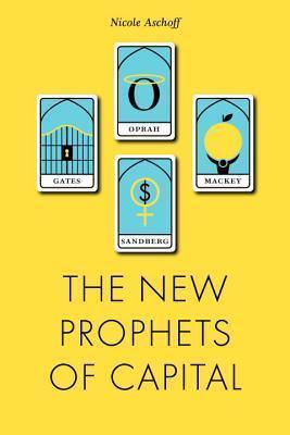 The New Prophets of Capital - Thryft