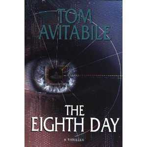 The Eighth Day: A Thriller Novel