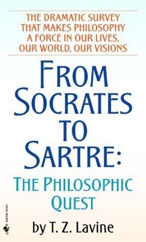 From Socrates To Sartre - The Philosophic Quest - Thryft