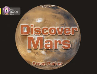 Discover Mars! - Collins Big Cat: Yellow, Band 3