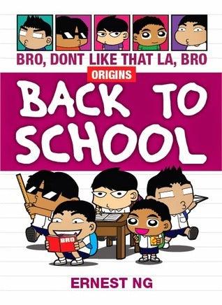 Bro Don't Like That La Bro Origins: Back To School - Thryft