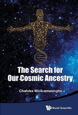 The Search For Our Cosmic Ancestry - Thryft