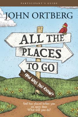 All The Places To Go . . . How Will You Know? Participant's - Thryft