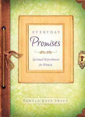 Everyday Promises : Spiritual Refreshment for Women - Thryft