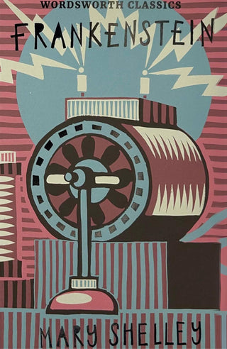 Frankenstein, or The Modern Prometheus