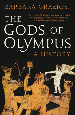 The Gods of Olympus: A History