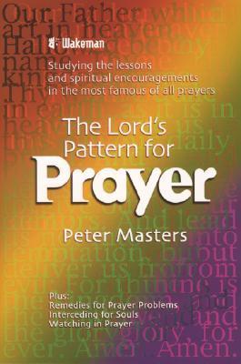 The Lord's Pattern for Prayer