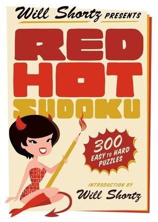 Will Shortz Presents Red Hot Sudoku : 200 Challenging Puzzles - Thryft