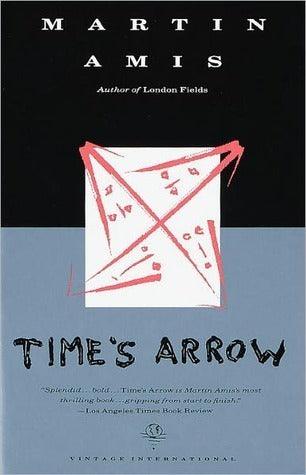 Time's Arrow, Or, The Nature Of The Offense - Thryft