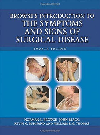 Browse's Introduction to the Symptoms & Signs of Surgical Disease Ise - Thryft