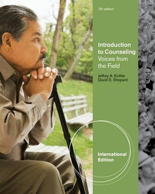 Introduction to Counseling: Voices from the Field