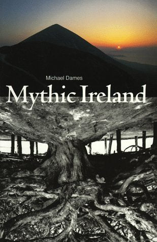 Mythic Ireland