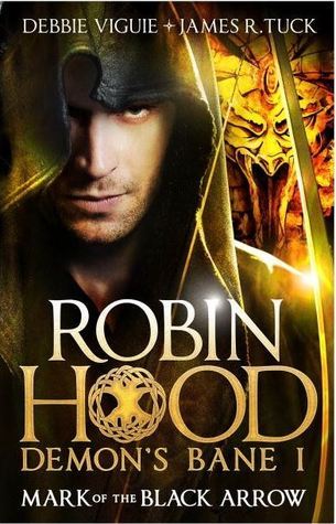 Mark of the Black Arrow - Robin Hood. Demon's Bane