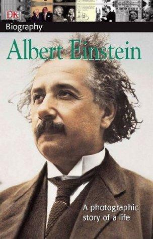 DK Biography: Albert Einstein : A Photographic Story of a Life - Thryft