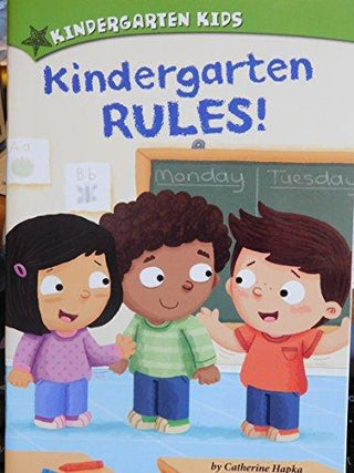 Kindergarten Rules! - Kindergarten Kids - Thryft