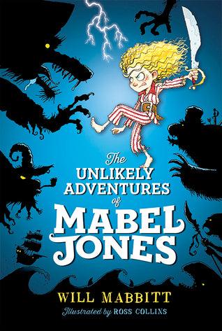 The Unlikely Adventures of Mabel Jones - Thryft